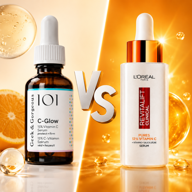 Geek & Gorgeous C-Glow 15% vs L’Oréal Revitalift Clinical 12% Vitamin C: Which Serum Is Better?